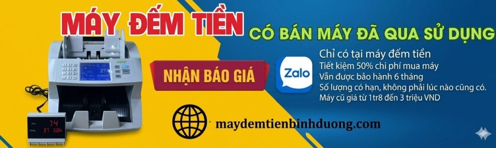 Máy Tiền Binh Dương